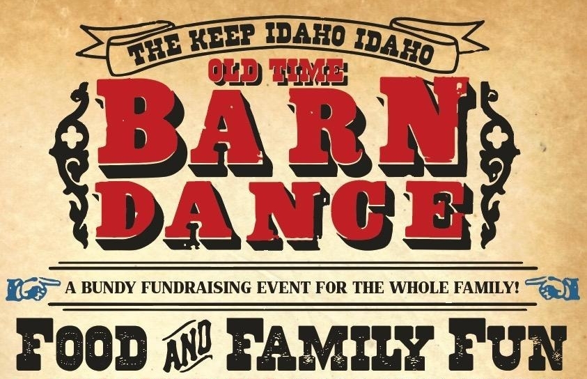 The Keep Idaho IDAHO Old Time Barn Dance!